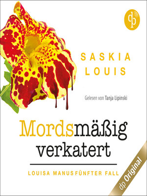 cover image of Mordsmäßig verkatert--Louisa Manu-Reihe, Band 5 (Ungekürzt)